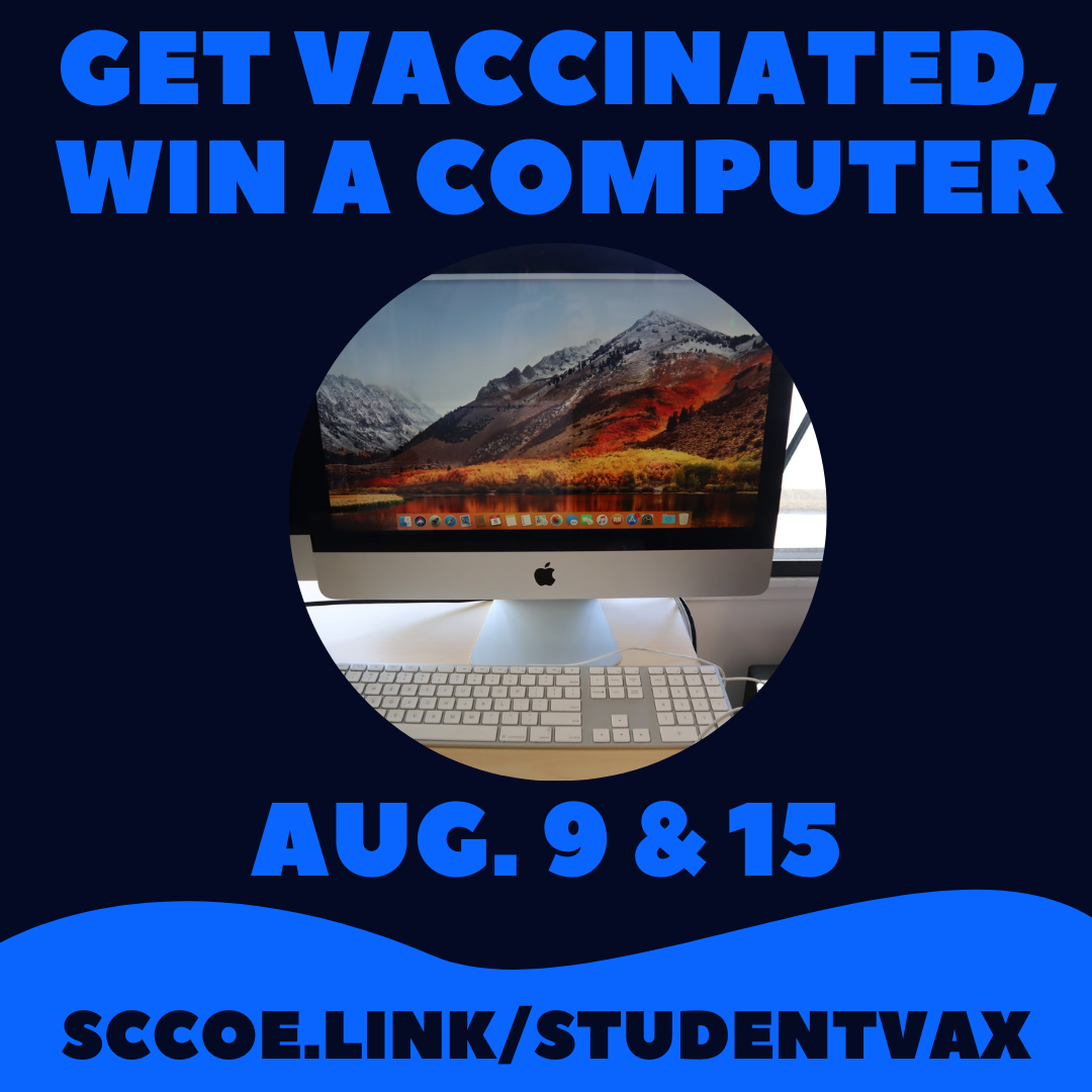 get vaccinated, win a computer Aug 9 and 15