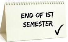 End of 1st Semester