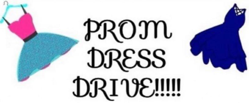 Prom Dress Drive!!!!