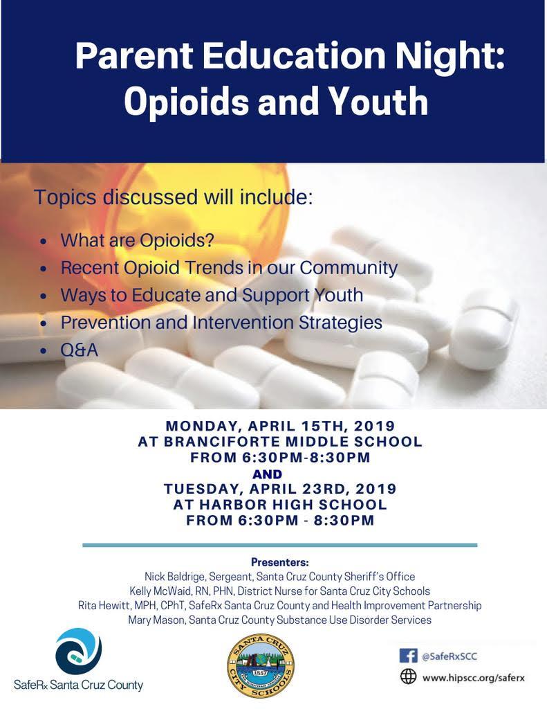 parent ed night: opioids and youth; call 3354425 for information