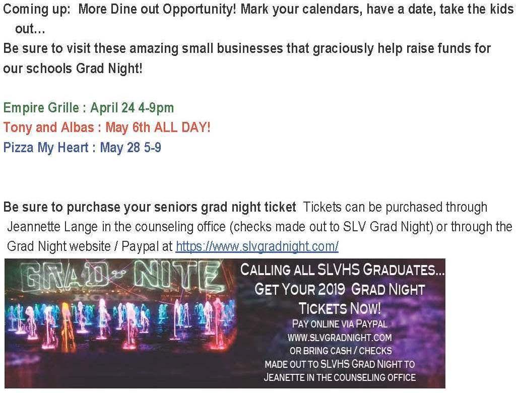 Grad Nite Info and tickets call 335-4721 for details