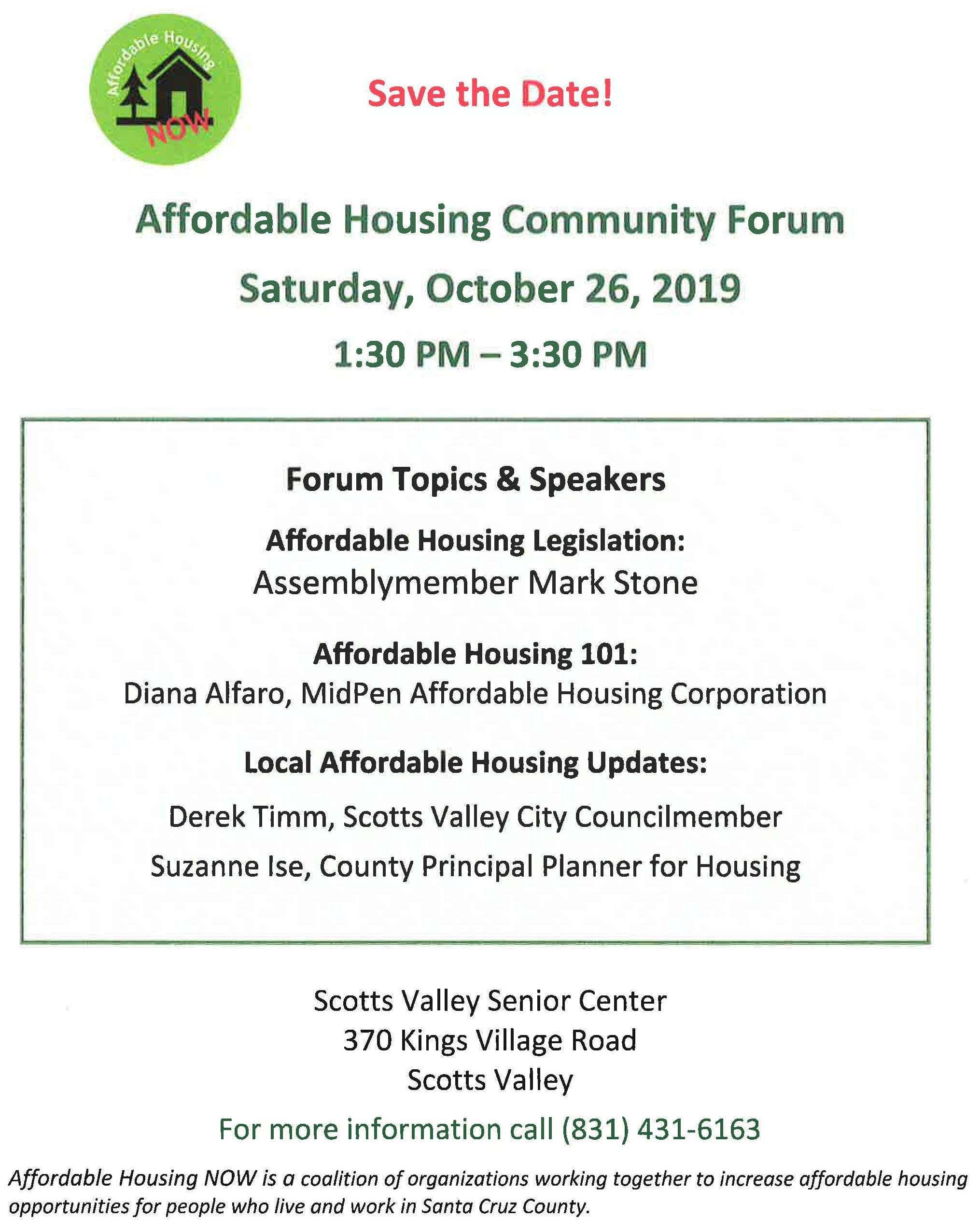 affordable housing community forum; call 431-6163 for information