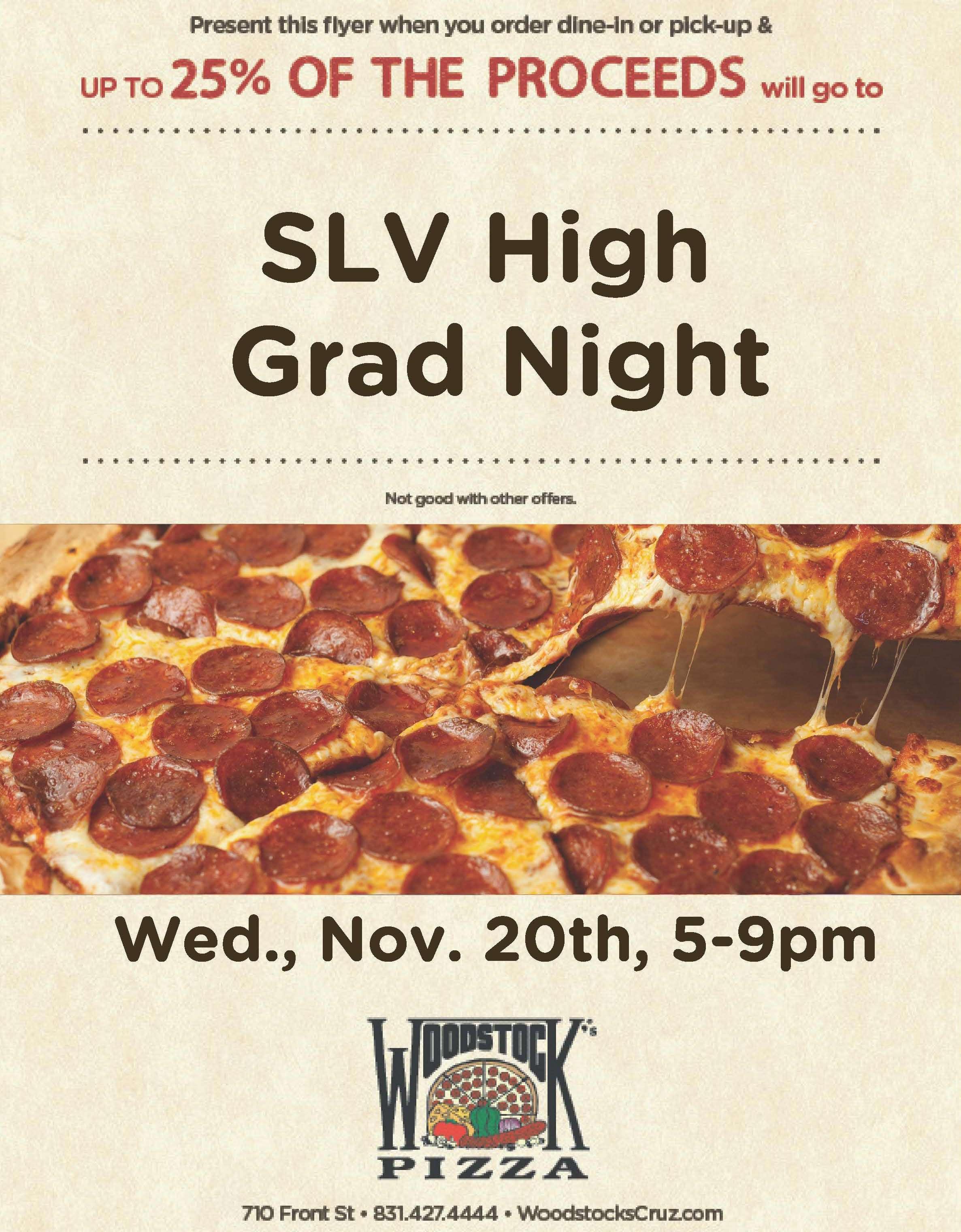 slv high grad night fundraiser at woodstock pizza Nov 20, 5-9 pm