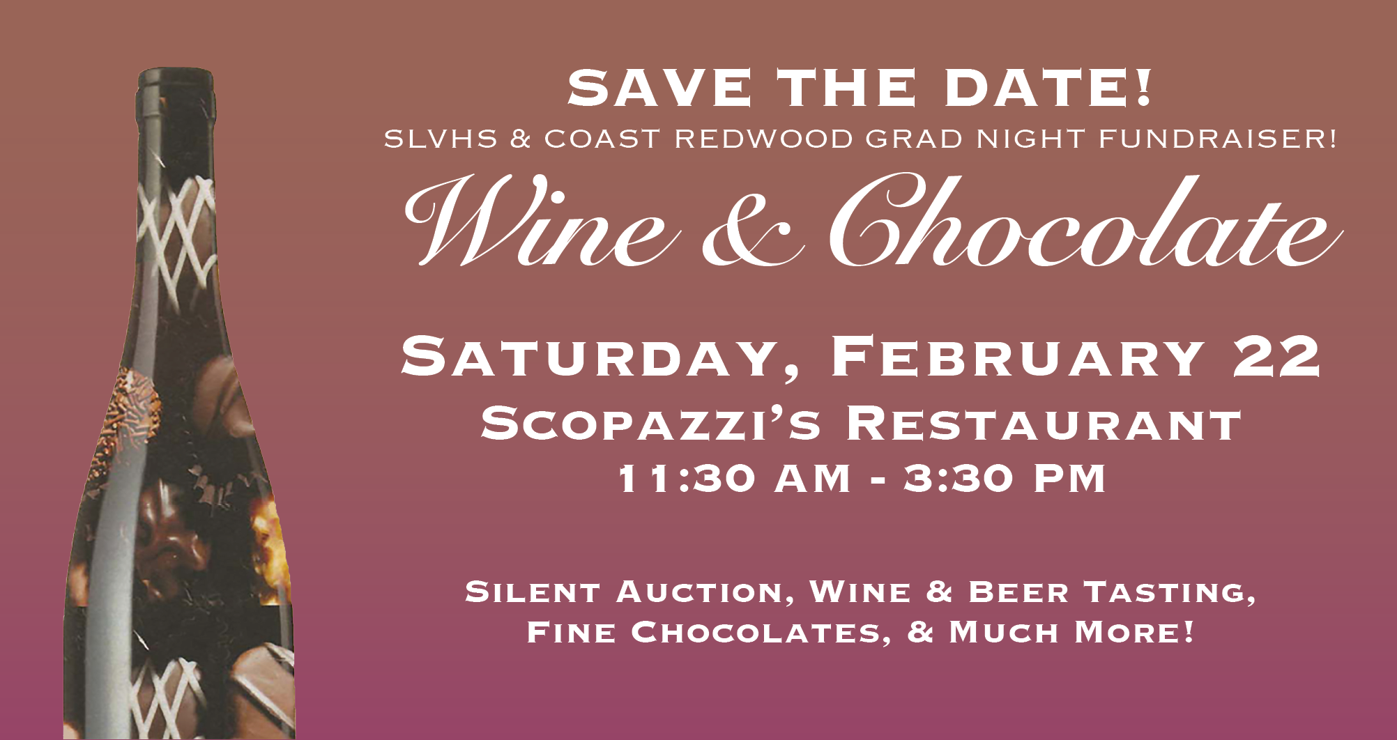 Save the date! wine and chocolate 2-22-20 Scopazzi's 11:30 am