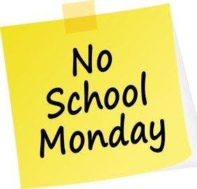 no school monday