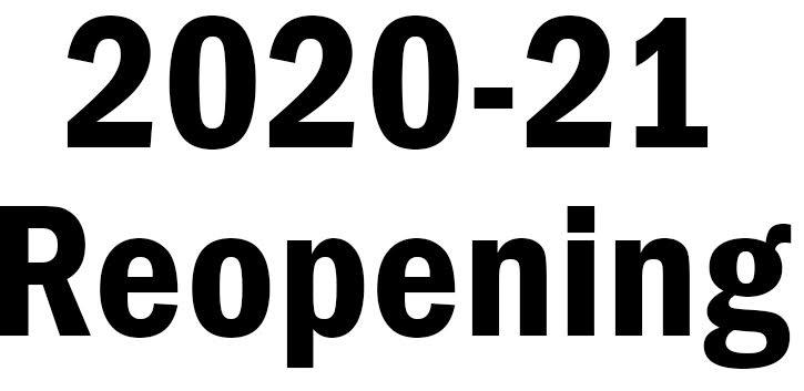 2020-21 Reopening