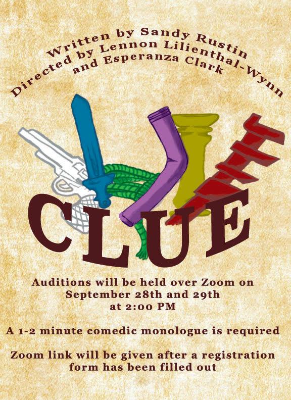 Clue auditions will be held over Zoom on 9-28. for info email tmcmilin@slvusd.org