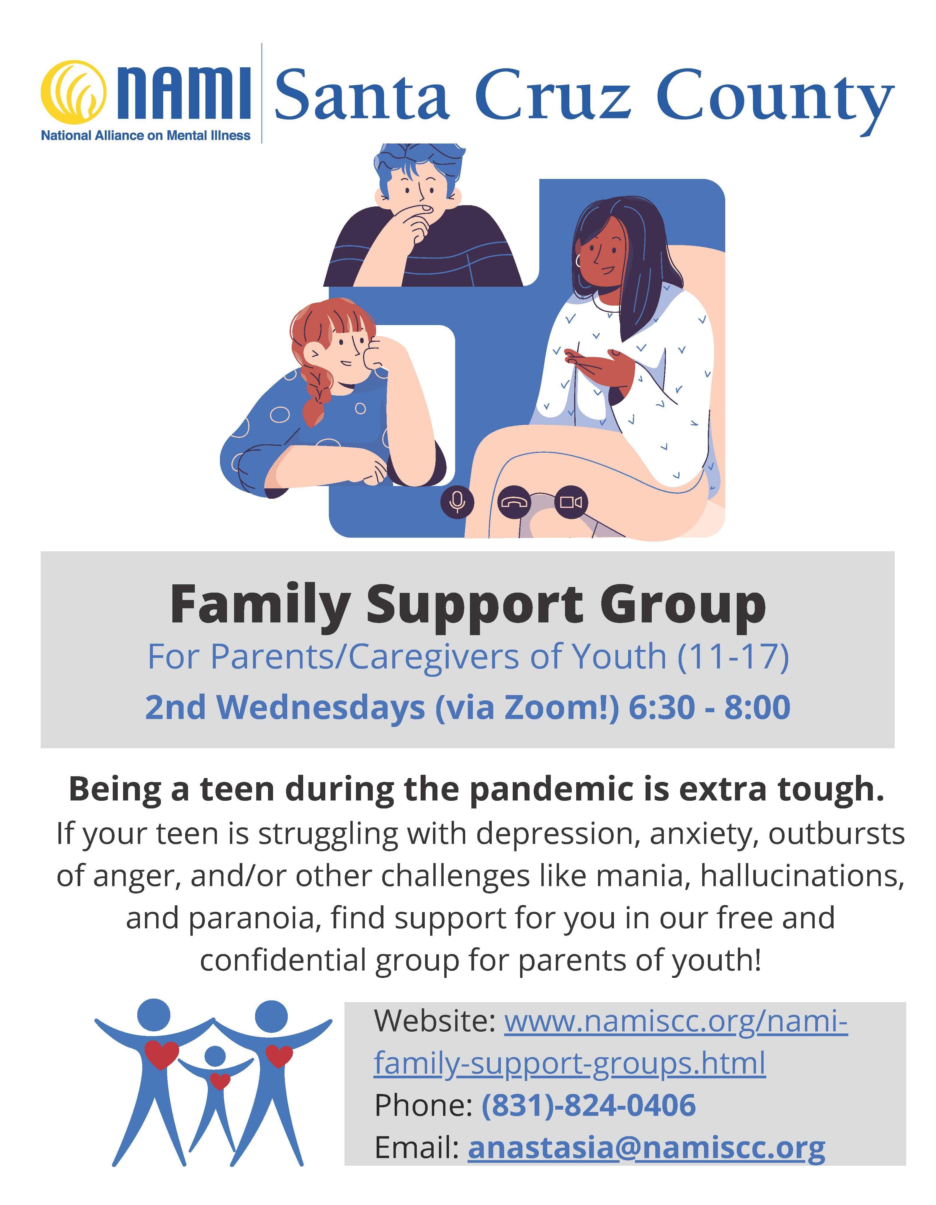 Family Support Group; Call 831-824-0406 for info