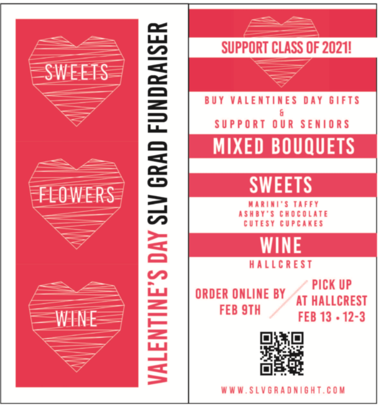 Valentine's Day Grad Fundraiser; call 335-4425 x201 for details