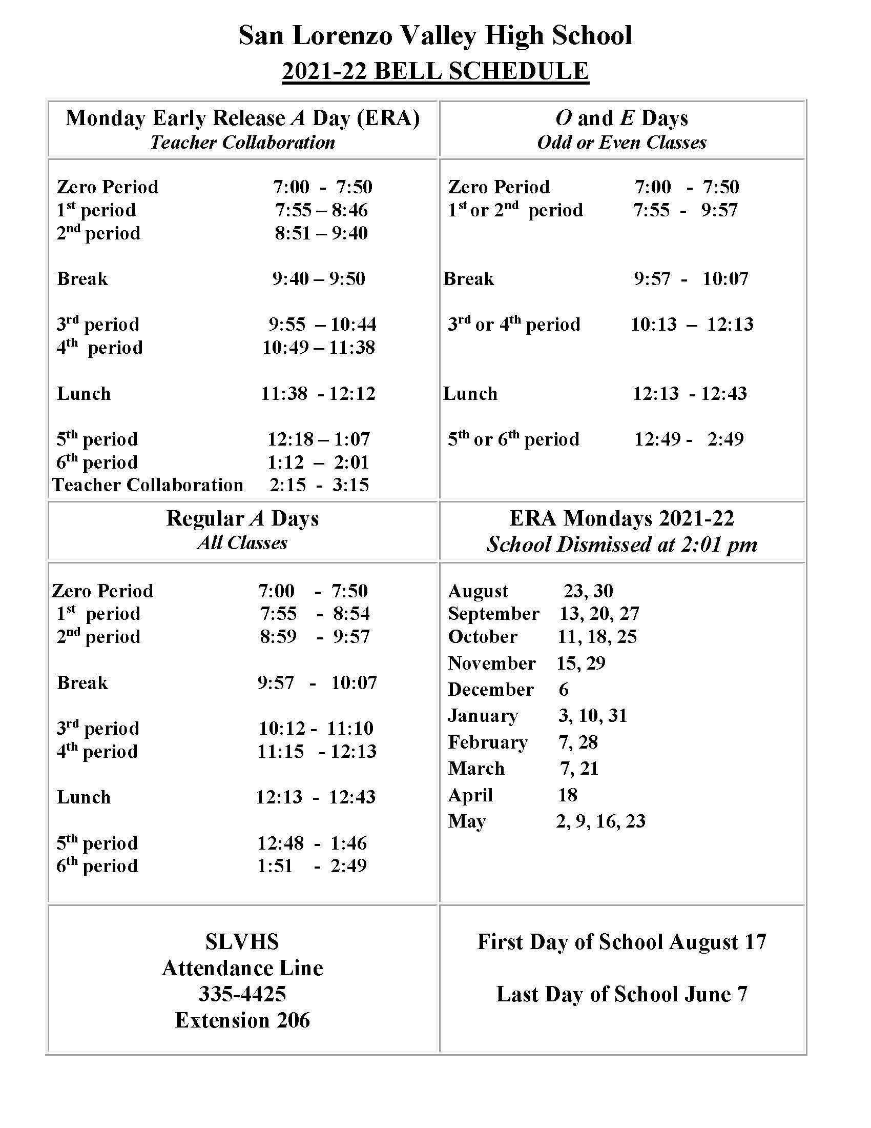 bell schedule; for details call 831-335-4425 x200