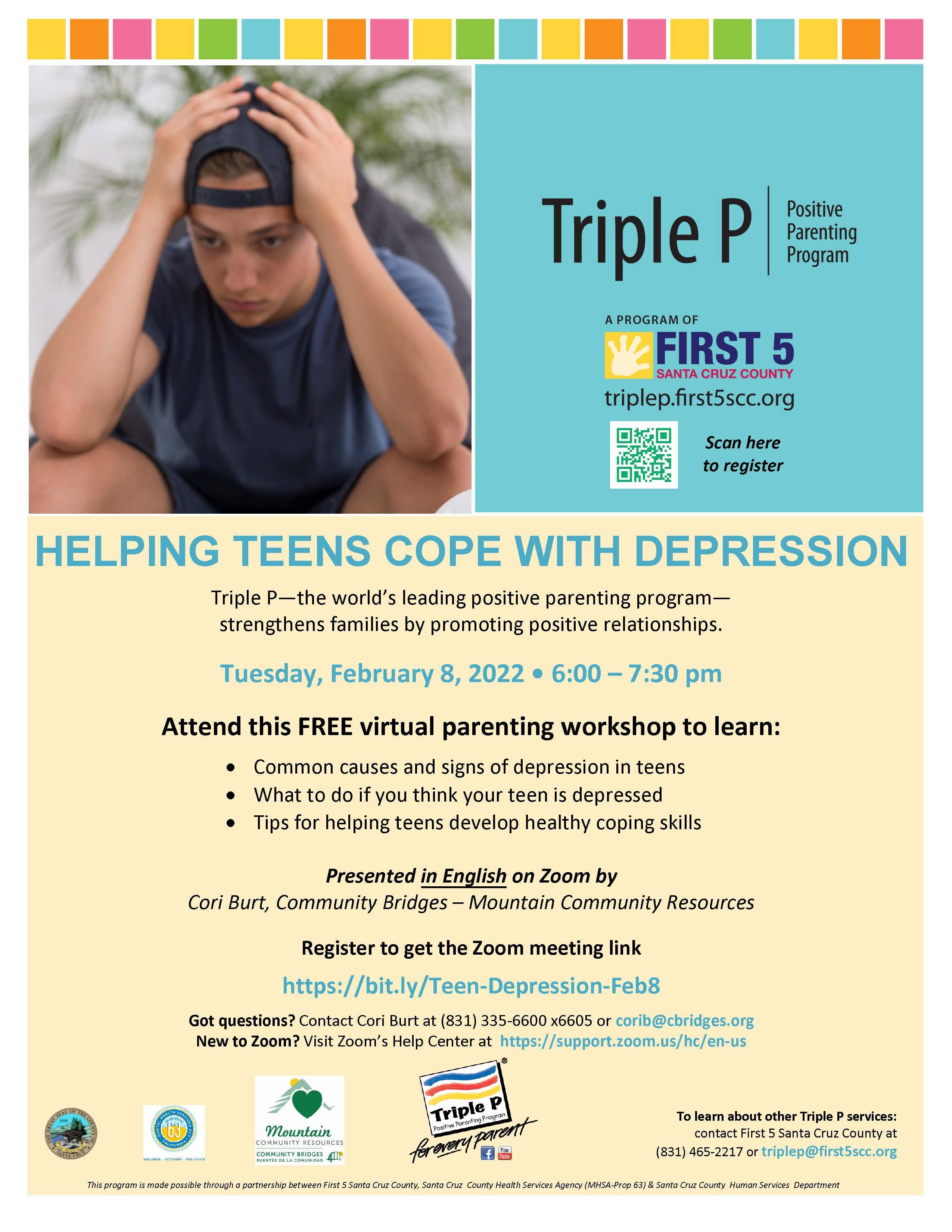 helping teens cope with depression workshop; call 831-335-6600 x6605 for details